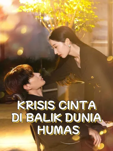 KRISIS CINTA DI BALIK DUNIA HUMAS
